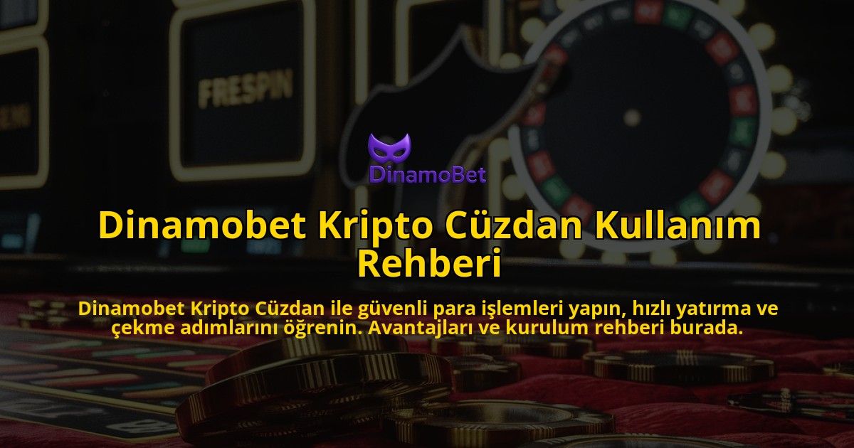 Dinamobet-Kripto-Czdan-Kullanm-Rehberi-overlay-1768586180.jpg